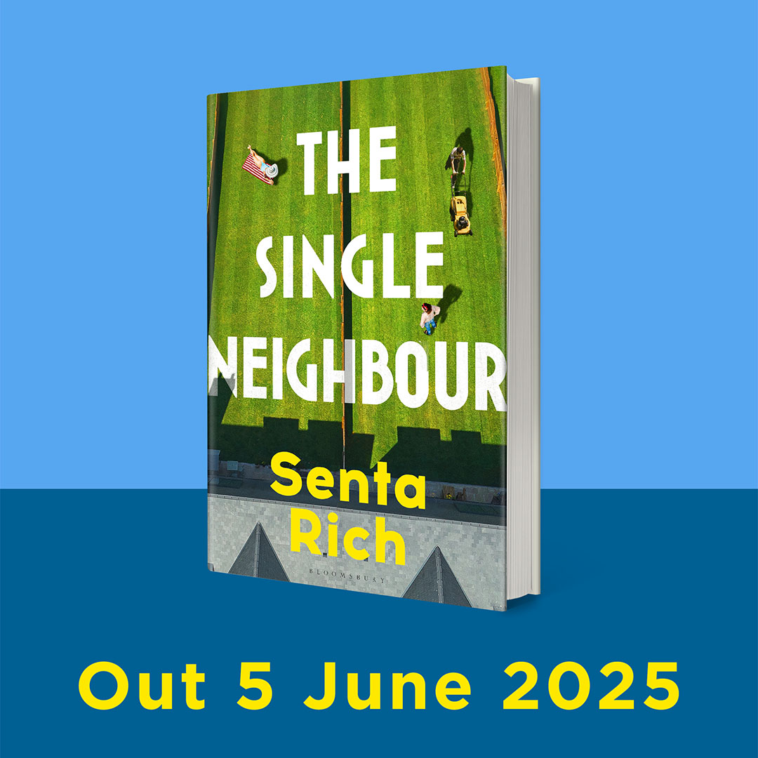 The Single Neighbour, by Senta Rich - book cover - out 5 June 2025